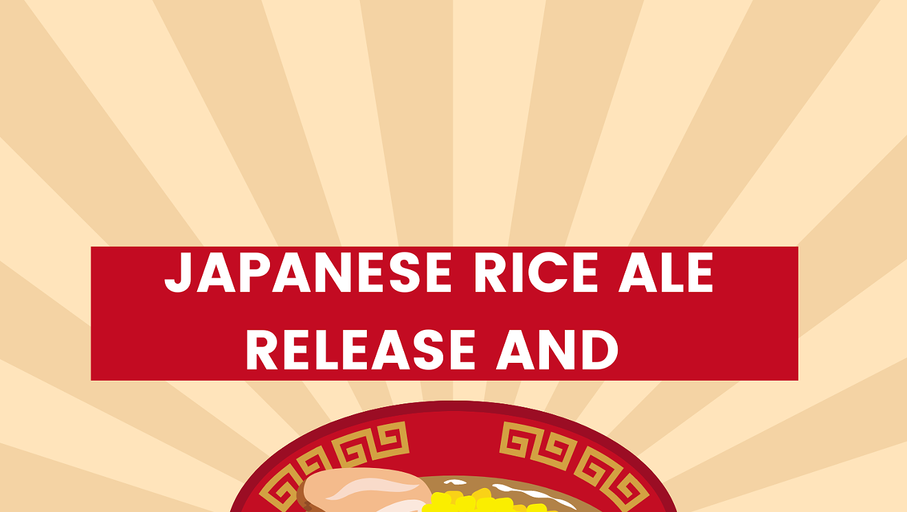 Ramen Pop-Up and Japanese Rice Ale Release