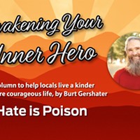 AWAKENING YOUR INNER HERO: Hate is Poison