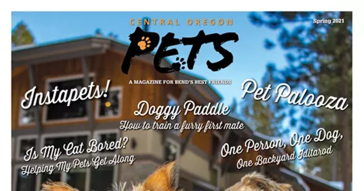 Central Oregon Pets Spring 2021 The Source Weekly Bend, Oregon