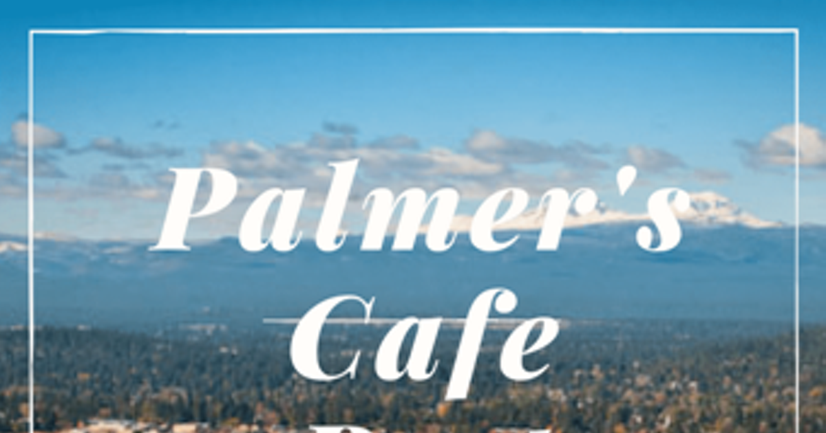 Palmer's Cafe The Source Weekly Bend, Oregon