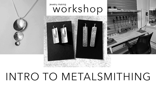 Intro to Metalsmithing - Jewelry Workshop