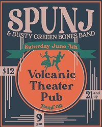 Ticket Giveaway! Win Two Free Tickets to Dusty Green Bones & Spunj