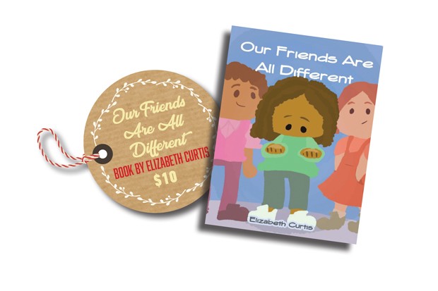 "All Our Friends Are Different" book by Elizabeth Curtis - SOURCE WEEKLY