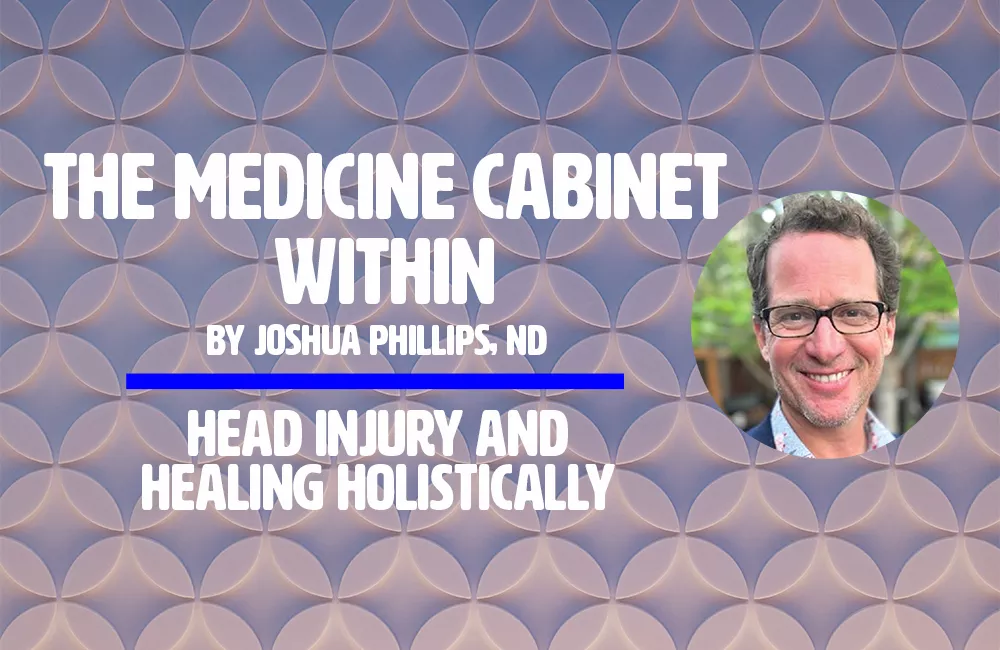 The Medicine Within Head Injury and Healing Holistically The Source Weekly Bend, Oregon