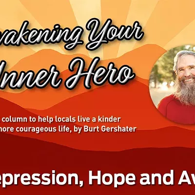 Awakening Your Inner Hero: Depression, Hope and Awe