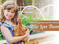 Central Oregonians and the Chickens Who Love Them