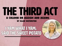 The Third Act: I Yam What I Yam, Said the Sweet Potato
