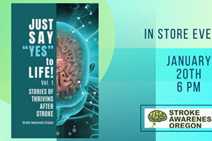 Awareness Event: Just Say "Yes" to Life! Stories of Thriving After Stroke