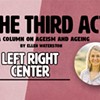The Third Act: Left Right Center