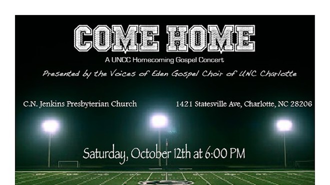 "Come Home"-A UNCC Homecoming Concert