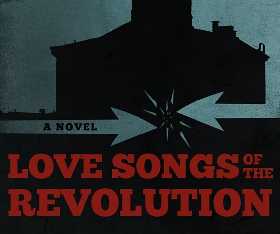 Love Songs of the Revolution