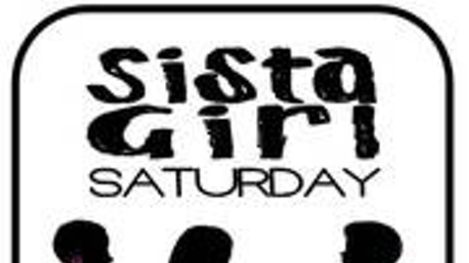 Sista Girl Saturday