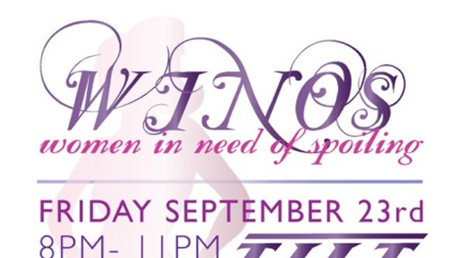 Special event: WINOS (Women In Need Of Spoiling)