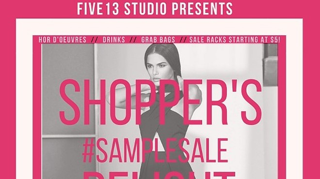 Five13 Studio Presents: Shopper's Delight Sample Sale