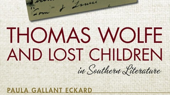 Personally Speaking: Thomas Wolfe and Lost Children in Southern Literature