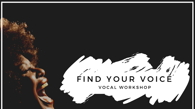 FIND YOUR VOICE Vocal Workshop