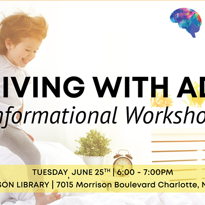 Thriving with ADHD - FREE Informational Workshop