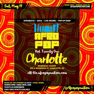 AfroPop! Charlotte, Vol.21: Afrobeats, Soca, Fashion & Vendors