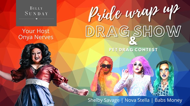 Drag Show & Pups On the Patio at Billy Sunday
