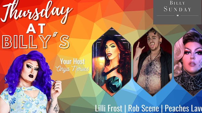 Drag Show at Billy Sunday with Host Onya Nerves