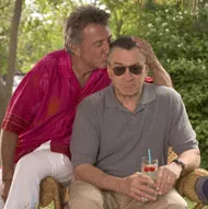 MEET THE ICONS: Dustin Hoffman and Robert De Niro in Meet the Fockers (Photo: Universal) - UNIVERSAL