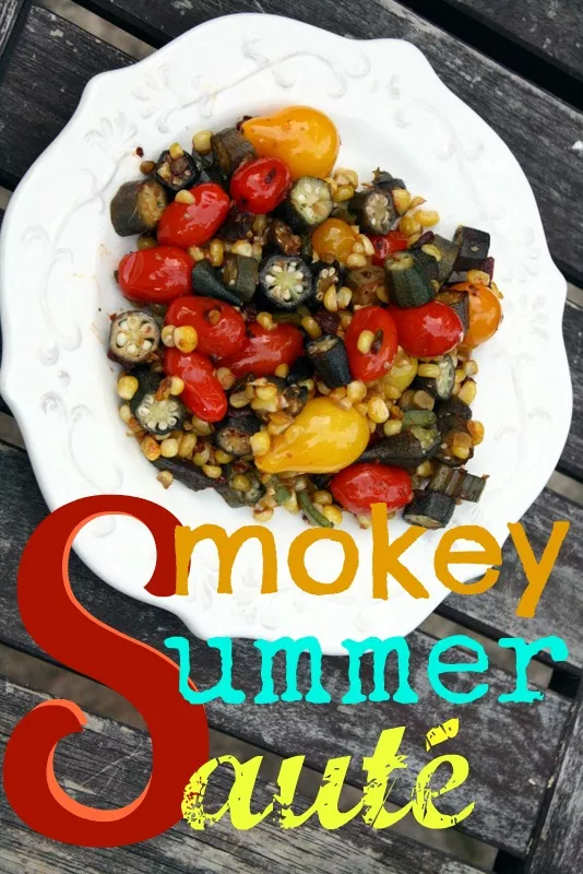 Smokey Summer Sauté