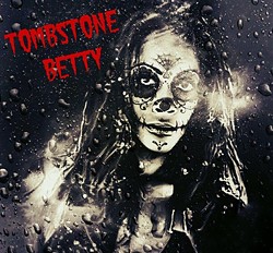 Tombstone Betty EP cover.