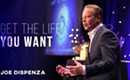 Get the life you want - Joe Dispenza and Aubrey Marcus Podcast