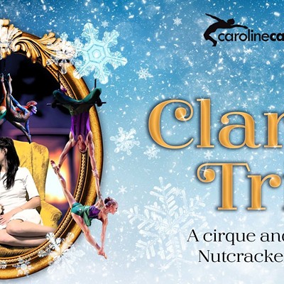 Clara's Trip: A Cirque and Dance Nutcracker Story