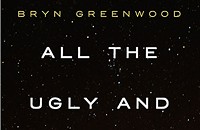 Book review: <i>All The Ugly And Wonderful Things</i>
