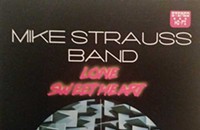 <p><b>Mike Strauss Band's <i>Lone Sweetheart</i></b></p>
