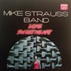 <p><b>Mike Strauss Band's <i>Lone Sweetheart</i></b></p>