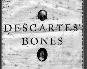 Book Review: Descartes’ Bones