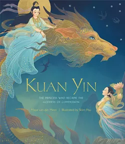 books_--_kuan_yin-_the_princess_who_became_the_goddess_of_co.jpg