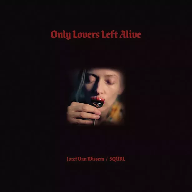 cd_jozef_van_wissem_squ_rl_only_lovers_left_alive.jpg