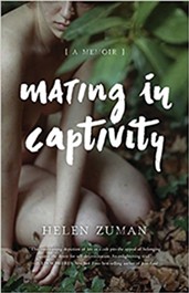 mating-in-captivity-a-memoir_helen-zuman.jpg