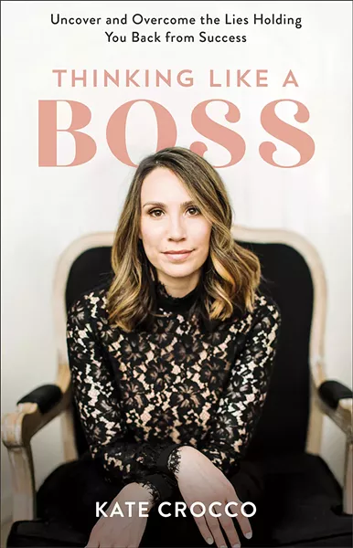 05_thinking-like-a-boss--uncover-and-overcome-the-lies-holdi.jpg