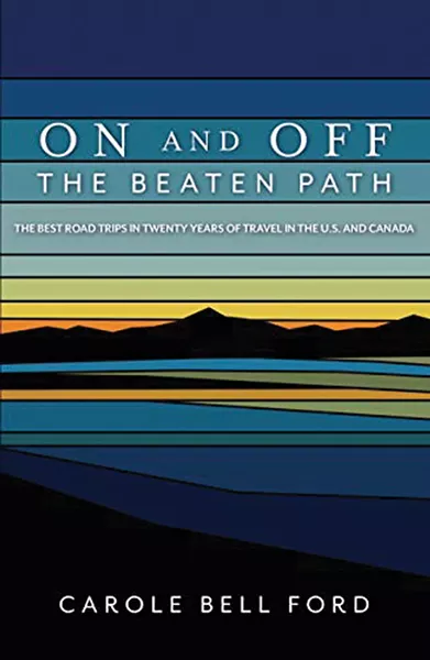 on_and_off_the_beaten_path_--_carole_bell_ford.jpg