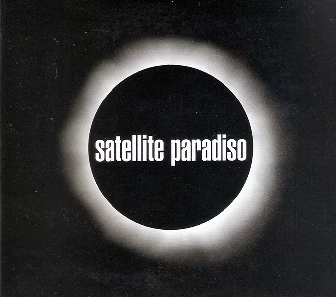 Satellite Paradiso - (2014, Independent)