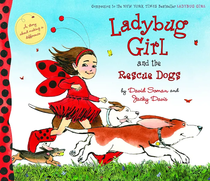 ladybug_girl_and_the_rescue_dogs_david_soman_and_jacky_davis.jpg