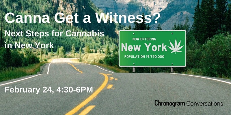 Register for Our Next Chronogram Conversations: Canna Get a Witness