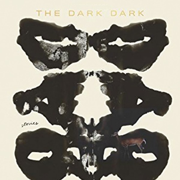 Book Review: The Dark Dark: Stories