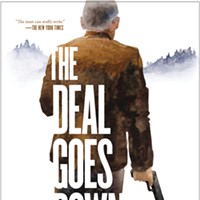 Larry Beinhart's <i>The Deal Goes Down</i> and 5 Other Books for August Reading
