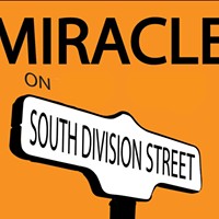 “Miracle on South Division Street” to Be Performed at Shadowland Stages