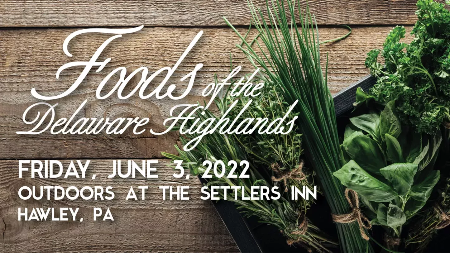 Foods of the Delaware Highlands - Vimarsana News