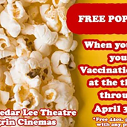 Got Your Covid Vaccine? Cleveland Cinemas Will Give You a Free Popcorn
