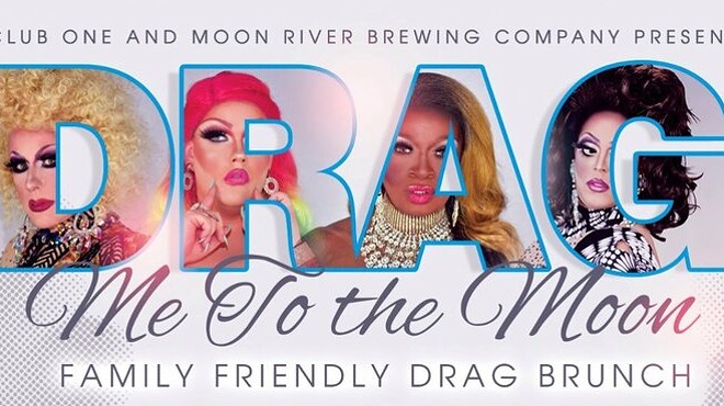 DRAG ME TO THE MOON Drag Brunch with the Club One Cabaret