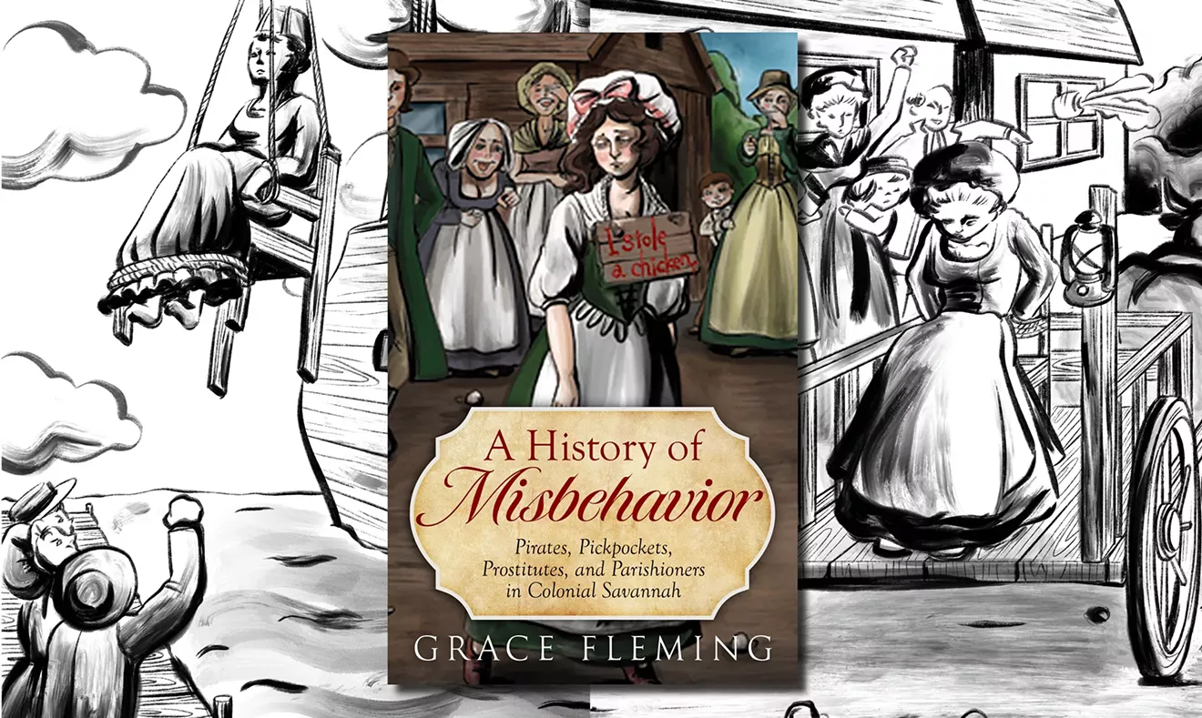 A HISTORY OF MISBEHAVIOR: Local author explores Savannah's early, dark underbelly in new book | Books | Savannah News, Events, Restaurants, Music - Vimarsana News