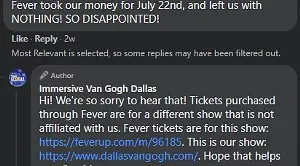 The social media for the Immersive Van Gogh Dallas exhibition is littered with complaints from people who bought tickets to a different immersive Vincent Van Gogh exhibition. - SCREENSHOT FROM FACEBOOK
