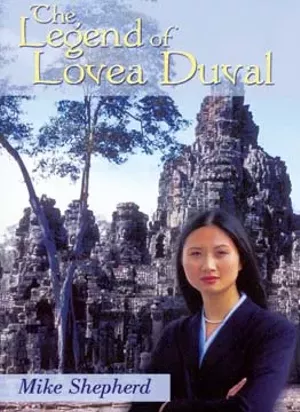 The Legend of Lovea Duval, by Mike Shepherd. Published by iUniverse, Inc. Paperback, 177 pages. $13.95 plus shipping from www.iuniverse.com. May be ordered from Barnes